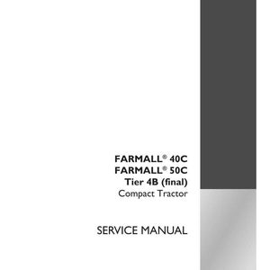 May include: A white service manual for a Farmall 40C and 50C compact tractor. The cover includes the text "FARMALL 40C, FARMALL 50C, Tier 4B (final), Compact Tractor, SERVICE MANUAL". The Case IH Agriculture logo is in the bottom right.