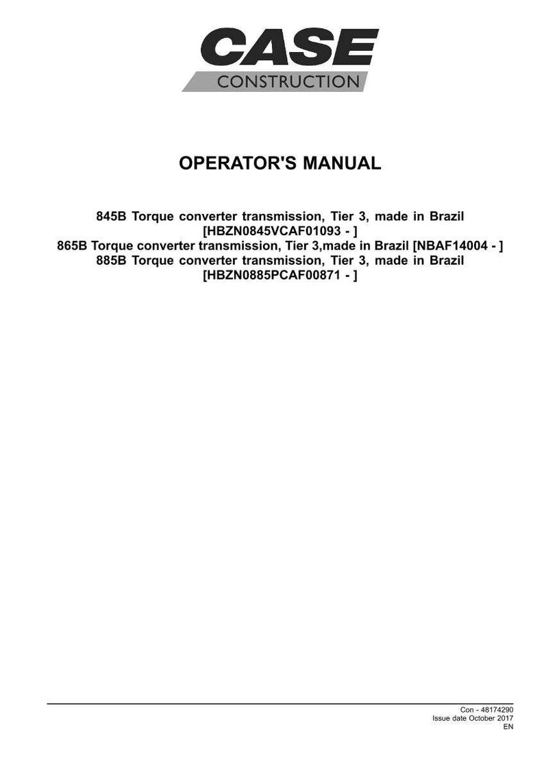 May include: A white document with the "CASE CONSTRUCTION" logo at the top. The text "OPERATOR'S MANUAL" is centered below the logo. Below that are specifications for torque converter transmissions.