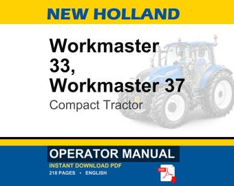 New Holland Workmaster 33 & 37 Compact Tractor Operator Owners Operation Manual | Instant PDF Download