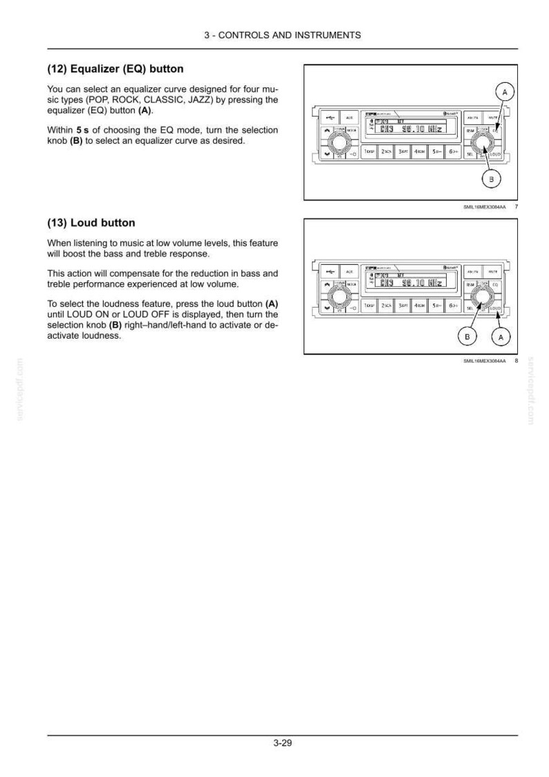 May include: A technical manual page titled 3-CONTROLS AND INSTRUMENTS featuring two diagrams of a car radio interface. The text explains the Equalizer EQ button and Loud button functions, using labels A and B to point to specific buttons and knobs.