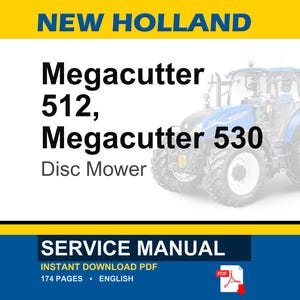 May include: A New Holland Megacutter 512 and 530 Disc Mower service manual. The image shows a blue and white tractor on the right side. The text "NEW HOLLAND" is at the top. The words "SERVICE MANUAL" are at the bottom.