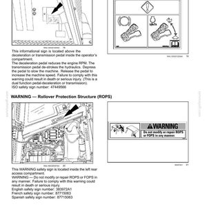 May include: Diagrams and safety information for machinery. Includes illustrations of the deceleration pedal and rollover protection structure (ROPS). Text warns against modifying ROPS or FOPS, and provides safety sign numbers.