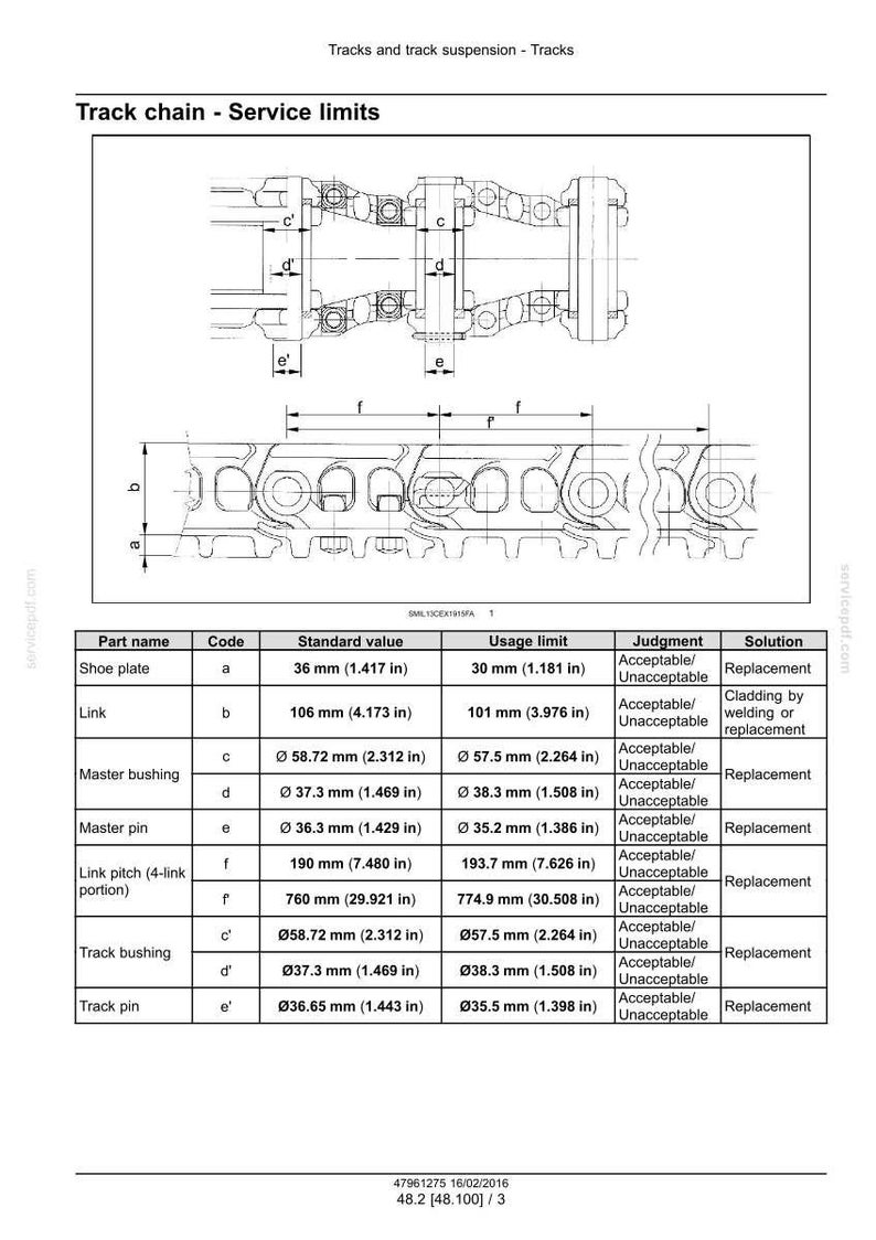 May include: Technical diagram of a track chain, detailing service limits with measurements in mm and inches. The image features a table listing part names, codes, standard values, usage limits, and solutions for maintenance.