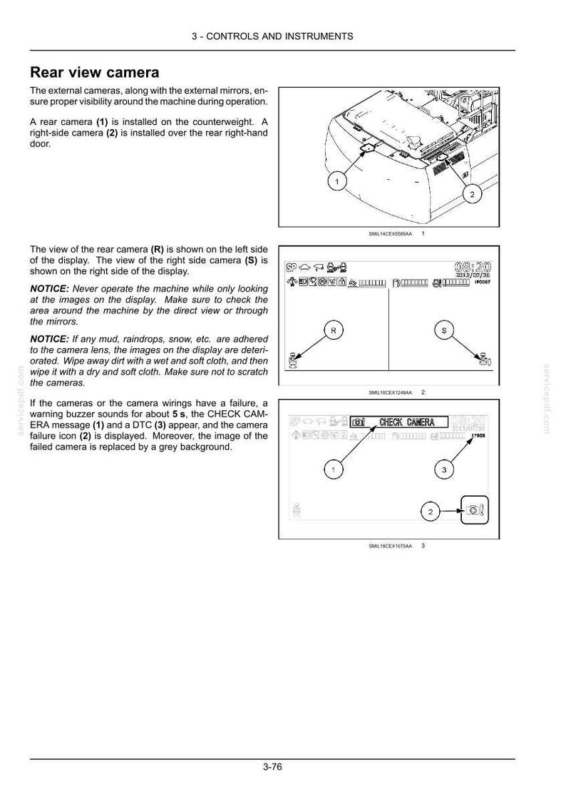 May include: Diagram of a machine's rear view camera system, with labels for camera locations and display views. Includes text about camera operation, warnings, and failure indicators. The image shows a machine with a rear view camera.