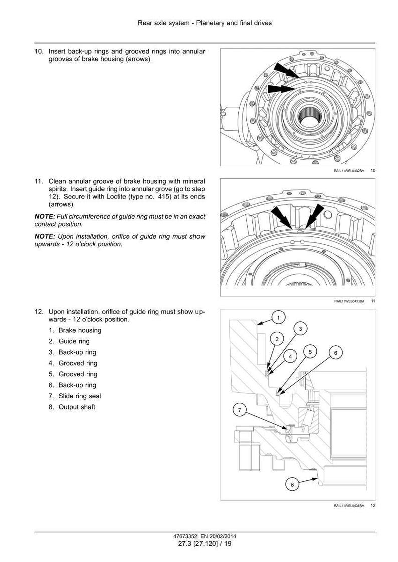 May include: Diagram of a rear axle system with planetary and final drives. The image includes detailed illustrations of brake housing, guide rings, back-up rings, grooved rings, and output shaft components, with numbered labels and arrows.