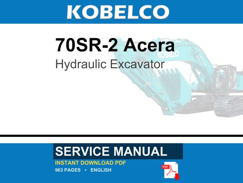 Kobelco 70SR-2 Acera hydraulische graafmachine service reparatie werkplaatshandboek | Directe pdf-download afbeelding 1