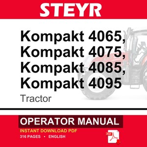Steyr Kompakt 4065, 4075, 4085, 4095 Tractors Operator Owners Operation Manual | Instant PDF Download image 1