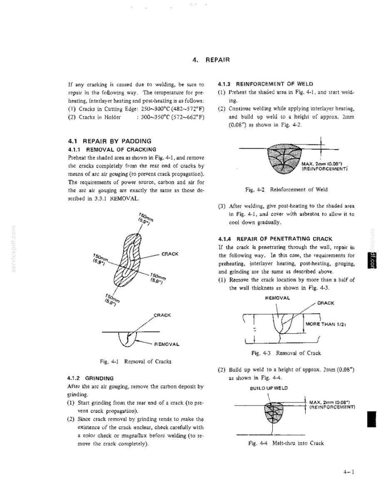 K&ouml;nnte beinhalten: Eine technische Dokumentenseite mit dem Titel 4. REPAIR, die Anweisungen zum Schwei&szlig;en und zur Rissentfernung enth&auml;lt. Sie zeigt Diagramme von Fig. 4-1 bis Fig. 4-4, die Querschnitte von Rissen, Schwei&szlig;verst&auml;rkungen und Entfernungstechniken mit Ma&szlig;en in mm und Zoll darstellen.