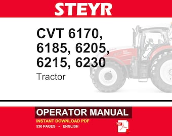 Manuel d'utilisation pour les propriétaires de tracteurs Steyr CVT 6170, 6185, 6205, 6215, 6230 | Téléchargement instantané du PDF
