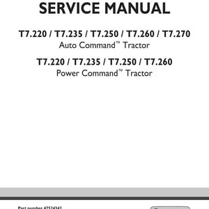 以下が含まれることがあります： 黒いテキストの白いサービスマニュアル。タイトル「SERVICE MANUAL」が上部にあります。タイトルの下には、トラクターモデルT7.220からT7.270があります。ページの下部には、New Holland Agricultureのロゴが含まれています。