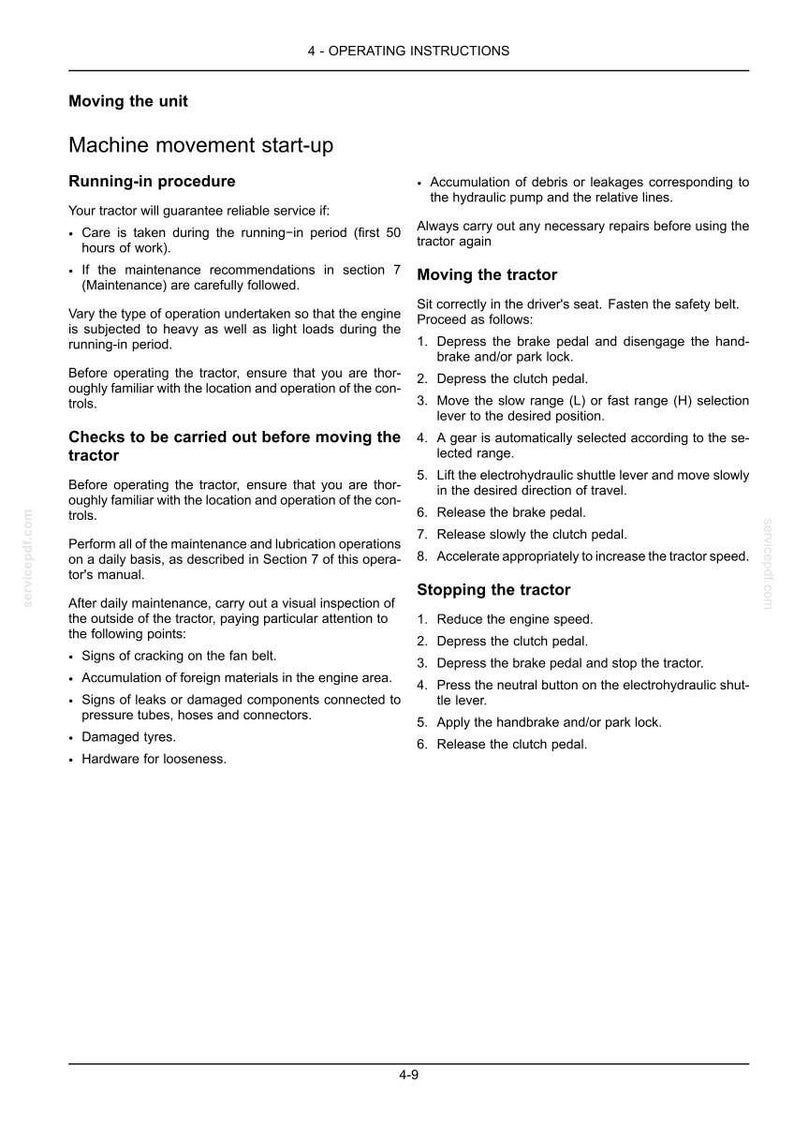 Może przedstawiać: Czarno-biała strona dokumentu zatytułowana 4 - OPERATING INSTRUCTIONS. Tekst zawiera szczeg&oacute;łowe procedury dotyczące przemieszczania urządzenia, uruchamiania maszyny, procedury docierania, kontroli przed przemieszczeniem oraz zatrzymywania ciągnika.