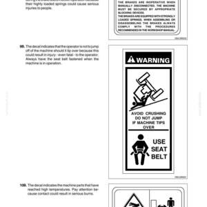May include: A page from a manual with safety warning decals. The decals warn about brake safety, crushing hazards, and high temperatures. One decal shows a person using a seat belt.
