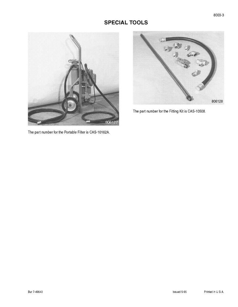 May include: An image of special tools, including a portable filter with the part number CAS-10162A and a fitting kit with the part number CAS-10508. The image is in black and white.
