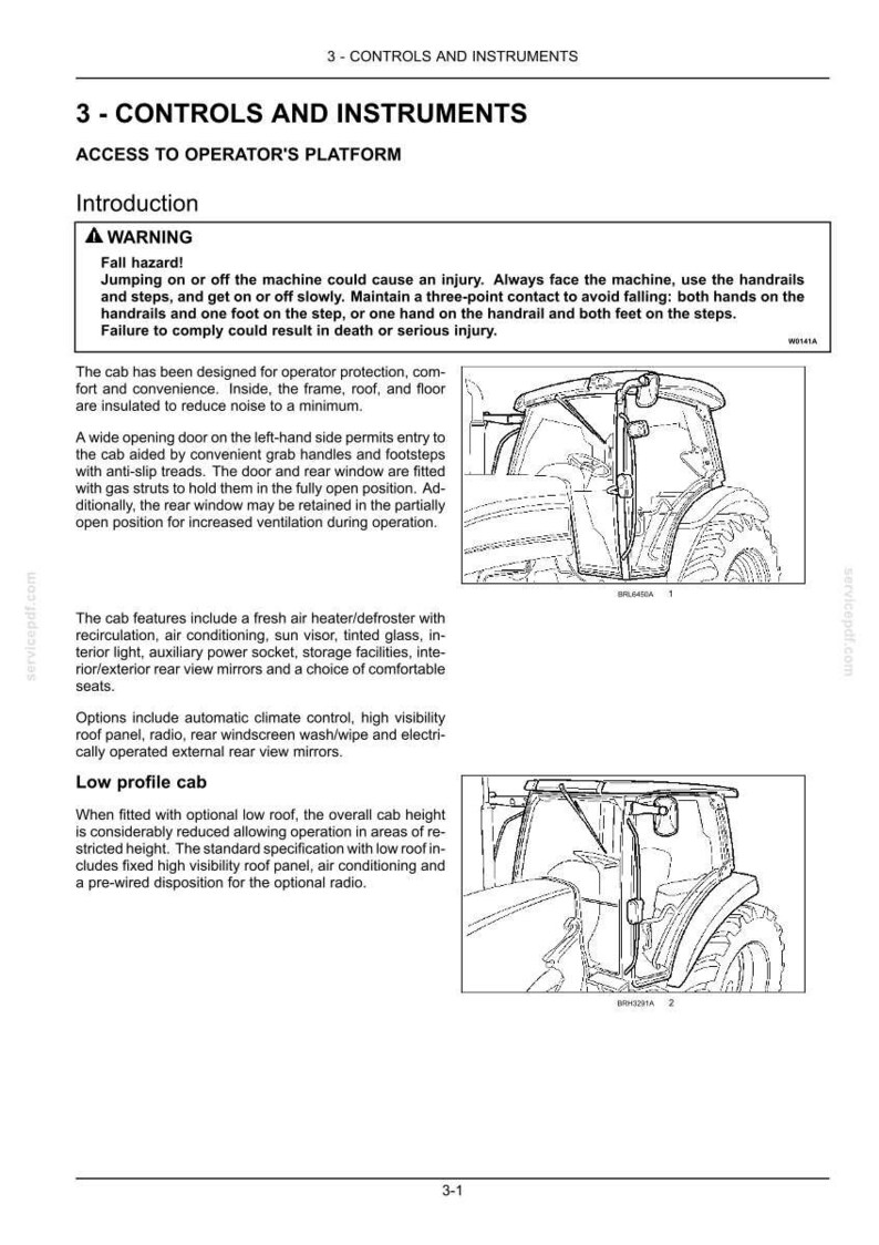 May include: A technical manual page titled 3-CONTROLS AND INSTRUMENTS, featuring text about operator platform access and two black-and-white line drawings of a tractor cab. The diagrams illustrate the cab structure, door, and roof configurations.