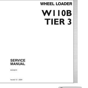 New Holland W110B Tier 3 Wheel Loader Service Repair Workshop Manual | Instant PDF Download image 3