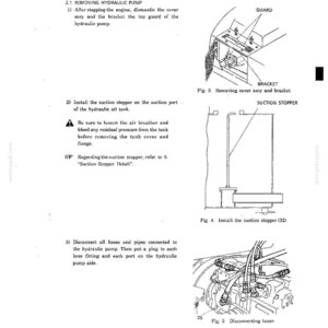May include: A technical manual page titled Removal and Installation of Hydraulic Pump, featuring black and white line drawings labeled Fig 3, Fig 4, and Fig 5. The text provides instructions for removing the cover, bracket, and suction stopper.