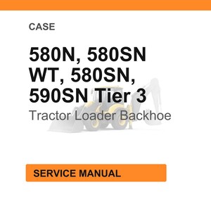 Puede incluir: Fondo blanco con encabezado y pie de p&aacute;gina naranjas. El texto dice "CASE" y enumera los n&uacute;meros de modelo: 580N, 580SN, WT, 580SN, 590SN Tier 3. Debajo de los n&uacute;meros de modelo est&aacute; el texto "Tractor Loader Backhoe". El pie de p&aacute;gina naranja dice "MANUAL DE SERVICIO".