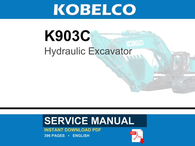 Peut inclure: Un manuel d'entretien pour une pelle hydraulique Kobelco K903C. Le document est un PDF t&eacute;l&eacute;chargeable instantan&eacute;ment, de 396 pages, r&eacute;dig&eacute; en anglais. La couverture pr&eacute;sente le logo Kobelco, le nom du mod&egrave;le et une pelle hydraulique sarcelle.