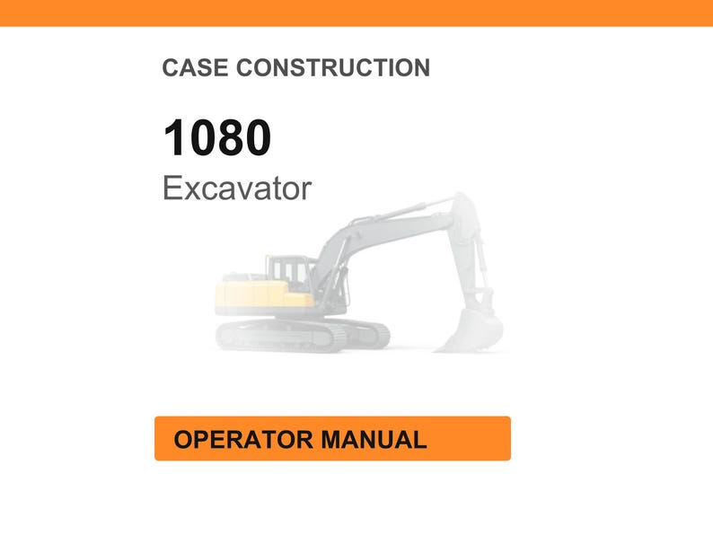 Bruksanvisning för grävmaskin Case 1080 bild 1