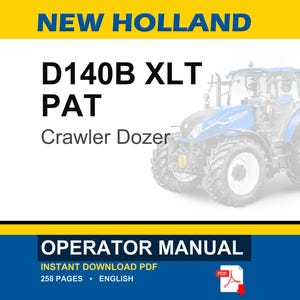 New Holland D140b XLT PAT Crawler Dozer Operator Owners Operation Manual | Instant PDF Download image 1