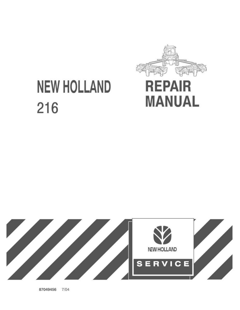 Puede incluir: Un manual de reparaci&oacute;n New Holland 216 blanco con texto negro y un dibujo lineal de un tractor con accesorios en la parte superior. La parte inferior presenta un patr&oacute;n de rayas diagonales en blanco y negro con el logotipo de New Holland Service y el c&oacute;digo 87049456 7/04.