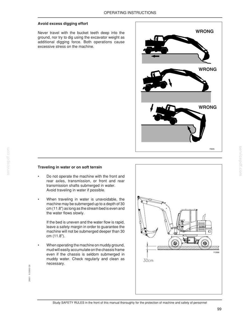 May include: Page from an operating manual with diagrams and text. The diagrams show an excavator in various positions, with "WRONG" labels. Text details instructions for digging and operating in water, including a depth limit of 30 cm (11.8 inches).