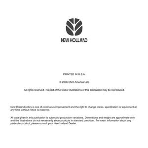May include: A technical document cover page from CNH America LLC featuring the New Holland logo. The text includes 'SERVICE - Technical Publications & Tools', 'PRINTED IN U.S.A.', '2006 CNH America LLC', and legal disclaimers regarding publication rights.