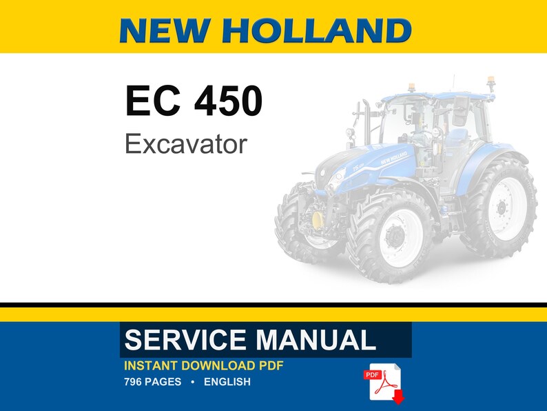 Op de afbeelding: Een servicehandleiding voor een New Holland EC 450 graafmachine. De cover toont de tekst "NEW HOLLAND" in blauw op een gele achtergrond, met de modelnaam en het woord "Excavator" eronder. De onderste sectie luidt "SERVICE MANUAL".