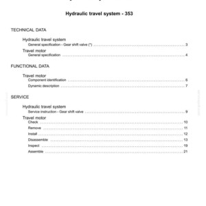 May include: A white document titled "Contents" with the headings "Hydraulic systems - 35" and "Hydraulic travel system - 353." The document lists technical, functional, and service data for hydraulic systems, including travel motors and gear shift valves.