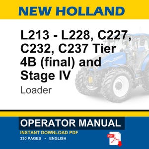 New Holland L213, L216, L218, L220, L221, L228, C227, C232, C237 Tier 4B (final) and Stage Iv Loader Operator Owners Manual | Pdf Download image 1