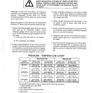 May include: A white document with safety procedures for refrigerant R-134a, including a pressure-temperature chart. The document features a warning symbol and instructions for safe handling, with measurements in PSI and Fahrenheit.