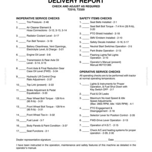 May include: A black and white document titled Delivery Report for T2310 and T2320 models. It lists Inoperative Service Checks, Safety Items Checks, and Operative Service Checks with numbered lines for inspection, including specific torque and RPM values.