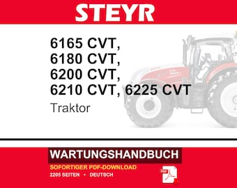 Steyr 6165 Cvt, 6180 Cvt, 6200 Cvt, 6210 CVT, 6225 CVT Traktoren Wartungshandbuch Reparatur Werkstatthandbuch | PDF-Download