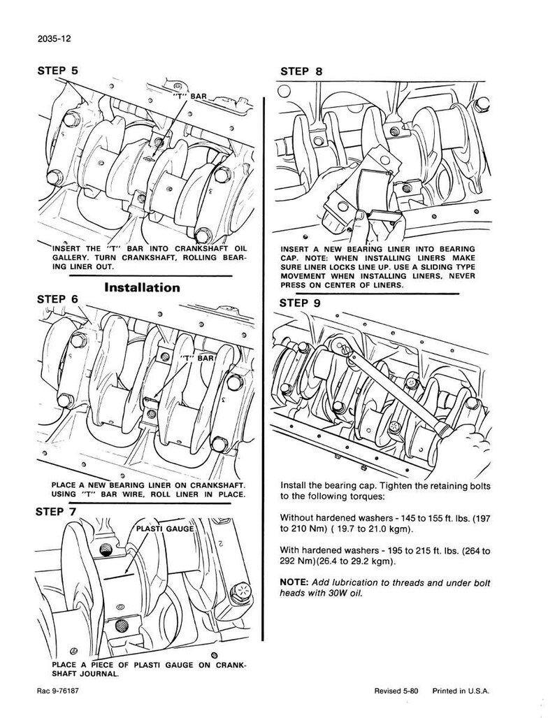 May include: An illustrated diagram showing the installation steps for an engine's crankshaft. The diagram includes detailed instructions and labels for each step, including the use of a "T" bar and plasti gauge. The image is in black and white.