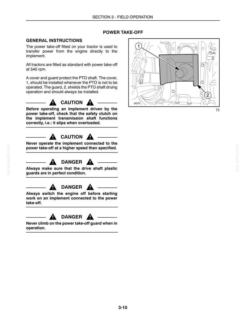 May include: A technical manual page titled SECTION 3 - FIELD OPERATION, detailing POWER TAKE-OFF instructions. It includes safety warnings labeled CAUTION and DANGER, and a black and white line drawing showing a tractor PTO shaft with a protective guard.