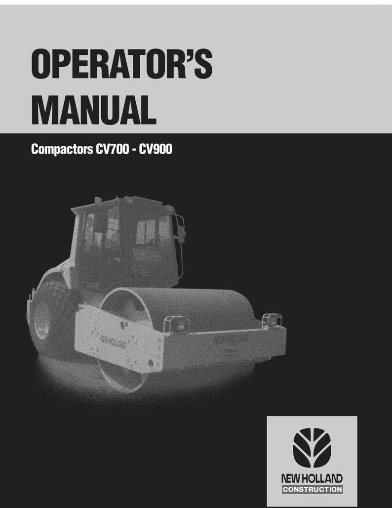 New Holland CV700, CV900 Compactors Operator Owners Operation Manual | Instant PDF Download image 3