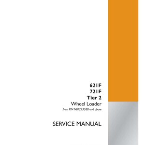 May include: A white service manual with orange accents. The cover features the text "621F 721F Tier 2 Wheel Loader SERVICE MANUAL". The Case Construction logo is in the bottom right corner. Part number 47388956.