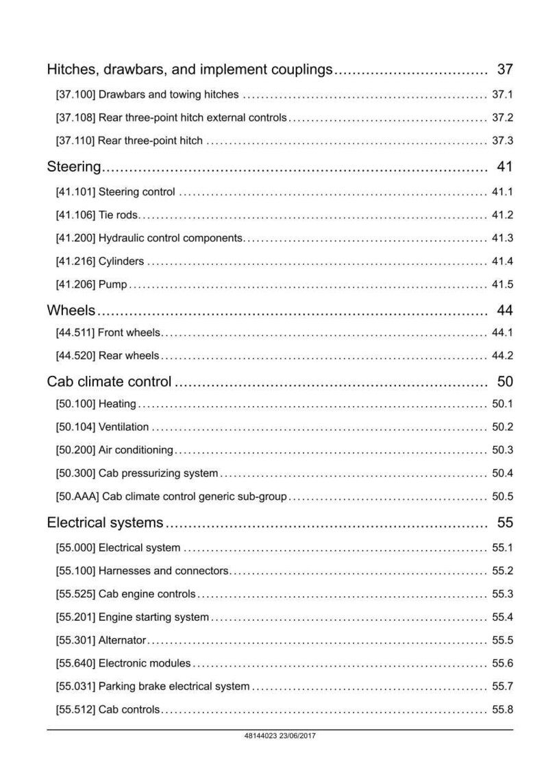 May include: A detailed table of contents from a manual, listing various tractor components. Sections include hitches, steering, wheels, cab climate control, and electrical systems. The page numbers are on the right.