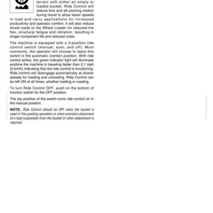 Op de afbeelding: Pagina uit een handleiding. De tekst beschrijft de Ride Control-functie voor een wiellader, inclusief de functie, bediening en de 3-standen schakelaar. De tekst bevat ook een opmerking over wanneer Ride Control moet worden uitgeschakeld.
