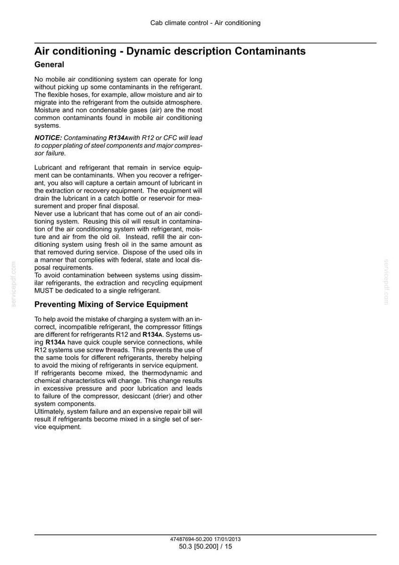 May include: Text from a document about air conditioning contaminants. The document discusses general information, including the impact of moisture and non-condensable gases. It also covers lubricant and refrigerant contamination, and preventing mixing of service equipment.