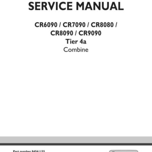 May include: A white service manual cover with black text reading SERVICE MANUAL, CR6090 / CR7090 / CR8080 / CR8090 / CR9090, Tier 4a, Combine. The bottom left shows Part number 84561155, 1st edition English, July 2012. The New Holland Agriculture logo is at the bottom right.