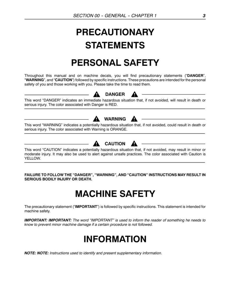May include: A page from a manual with the title "PRECAUTIONARY STATEMENTS". It details safety warnings: "DANGER" (red), "WARNING" (orange), and "CAUTION" (yellow). Includes information on machine safety and important notes.
