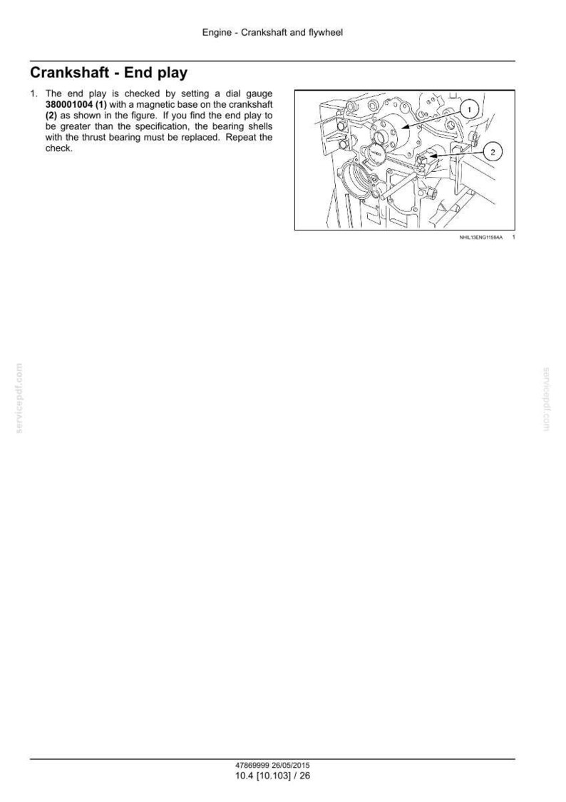 May include: Technical diagram showing an engine's crankshaft and flywheel, with instructions for checking end play. The text details the use of a dial gauge and the replacement of bearing shells. The image is a black and white technical illustration.