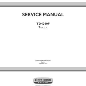 May include: A white service manual cover with the title "SERVICE MANUAL" in bold black letters. Below, the text reads "TD4040F Tractor". The bottom of the cover includes the New Holland Agriculture logo and part number information.