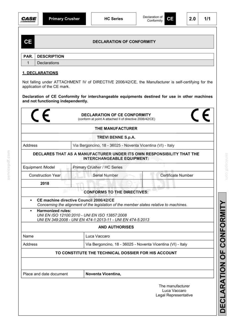 May include: A document titled "Declaration of Conformity" with the CE mark. The document includes details about the manufacturer, Trevi Benne S.p.A., and the equipment model, Primary Crusher / HC Series. The construction year is 2018.