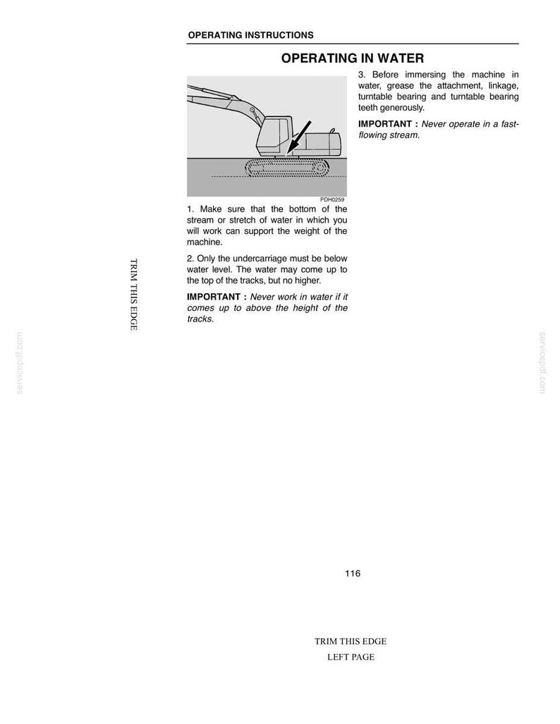 May include: A page from an operating manual with the title "OPERATING IN WATER." It features a diagram of a construction vehicle in water, with instructions on safe operation. Text includes safety precautions and warnings.