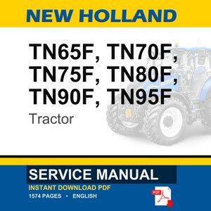 New Holland Tn65f, Tn70f, Tn75f, Tn80f, TN90F, TN95F Tractor Service Repair Workshop Manual | Instant PDF Download image 1