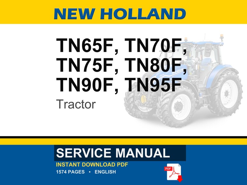 New Holland Tn65f, Tn70f, Tn75f, Tn80f, TN90F, TN95F Tractor Service Repair Workshop Manual | Instant PDF Download image 1