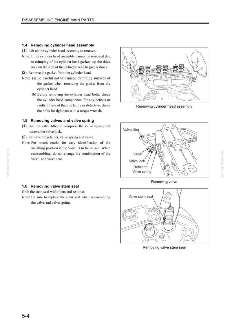 May include: A technical manual page titled DISASSEMBLING ENGINE MAIN PARTS, featuring line drawings of engine maintenance procedures. It illustrates removing the cylinder head assembly, valves, valve springs, and valve stem seals with labels.