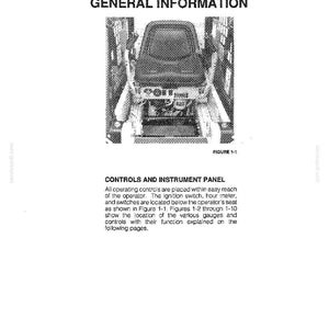 May include: A black and white technical manual page titled SECTION 1 GENERAL INFORMATION. It features a diagram labeled FIGURE 1-1 showing an operator seat and control panel, with text describing the location of the ignition switch and hour meter.